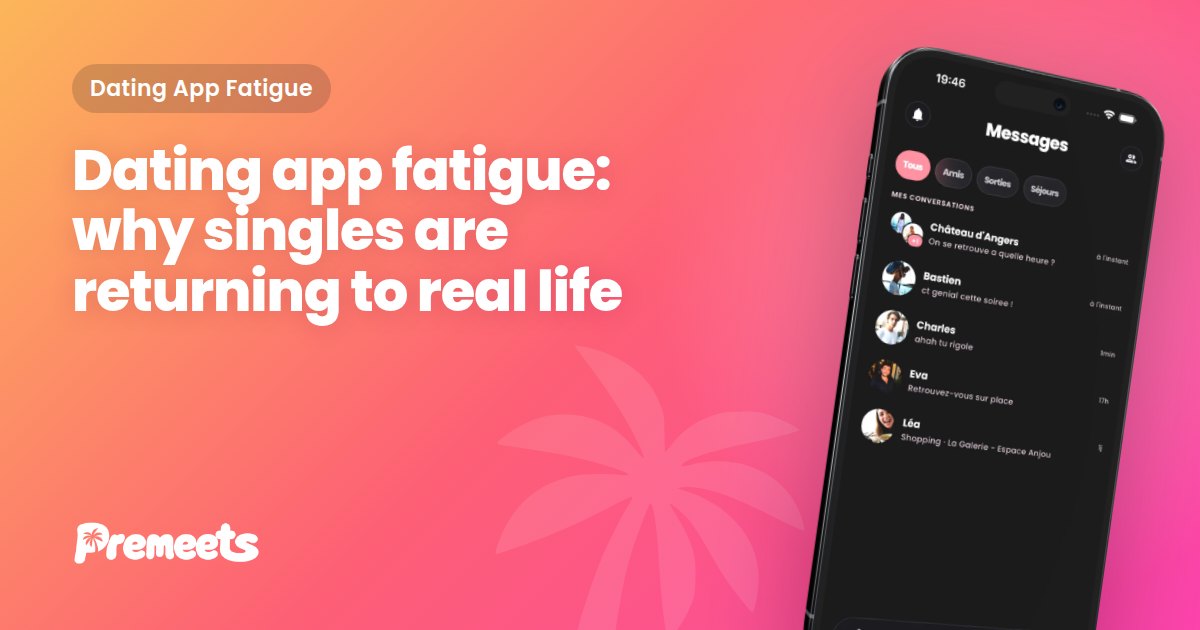 Premeets cover illustration on a brand gradient background, featuring the article title about dating app fatigue and the Premeets app displayed on a smartphone.