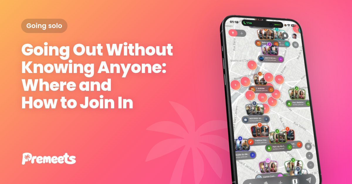 Illustration for the article "Going Out Without Knowing Anyone" on the Premeets gradient, with the Premeets app shown on a phone.